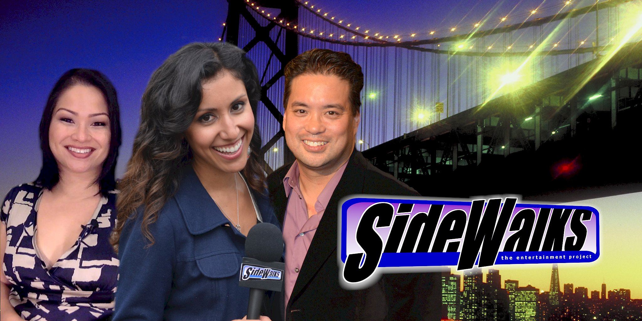 Sidewalks Entertainment: Host Lori, Veronica and Richard