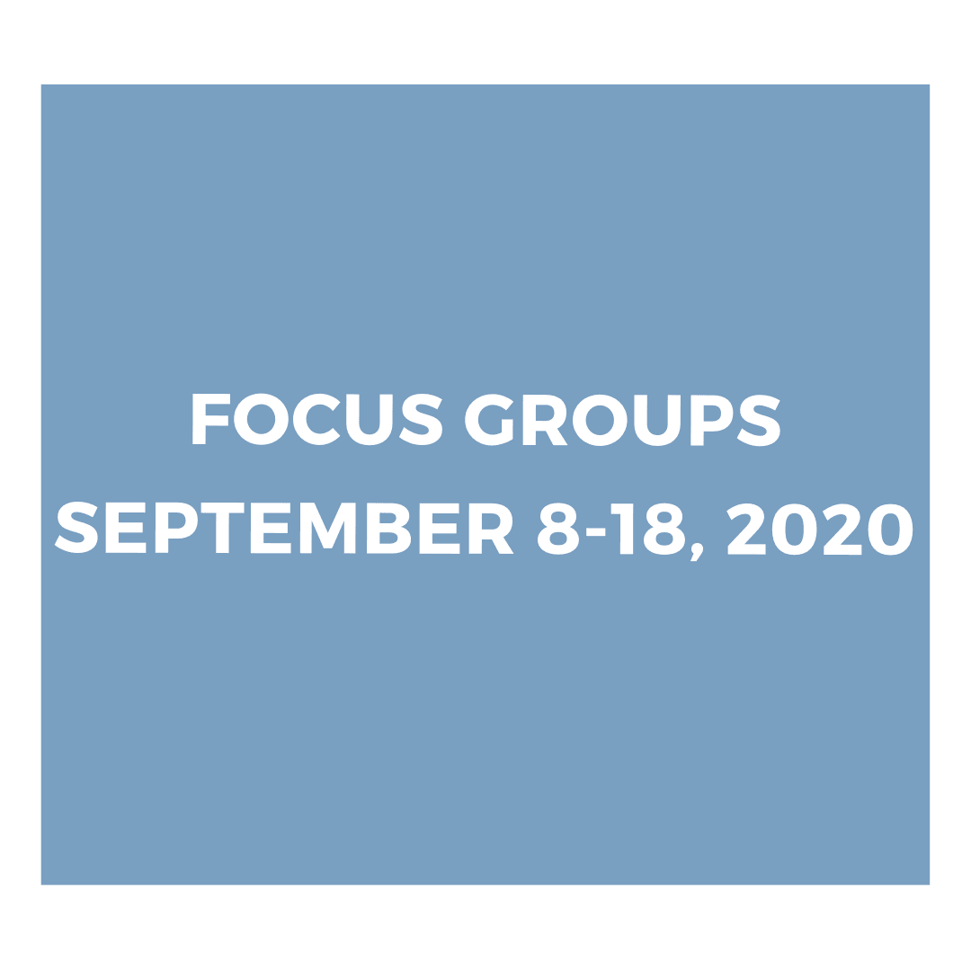 Focus Groups Community Blog post #3 - September 2020