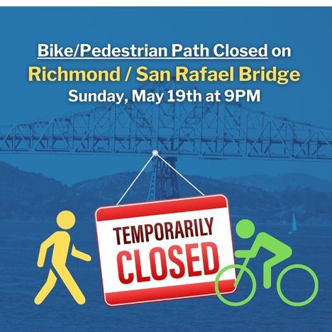 NewsFlash - Lane Closures on Richmond - San Rafael Bridge 