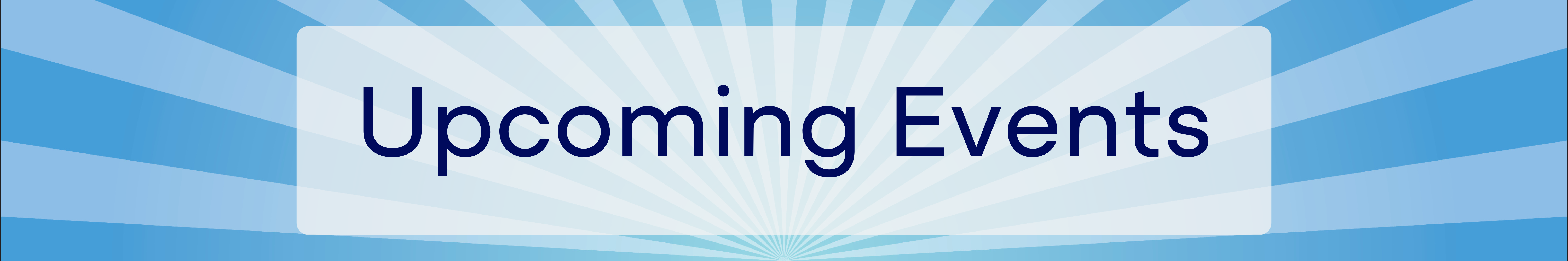 Upcoming Events