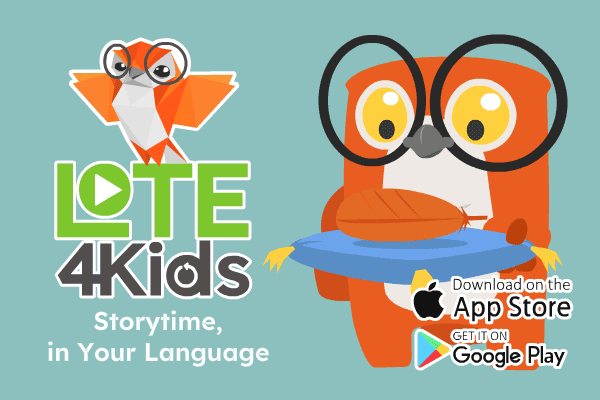 LOTE4Kids - Storytime, in your language
